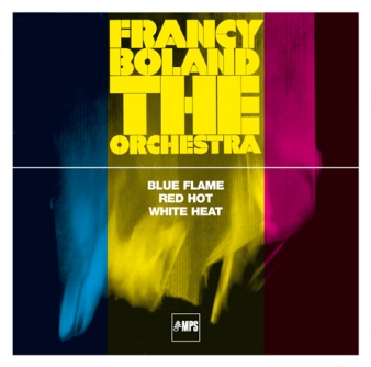 Francy Boland & The Orchestra • Blue Flame/Red Hot/White Heat