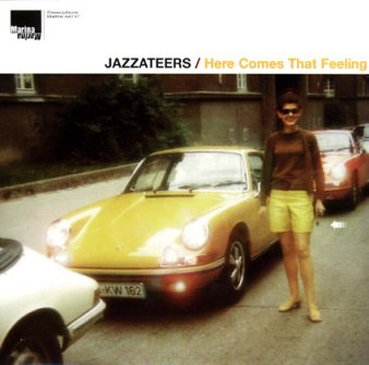 Jazzateers: Here Comes That Feeling